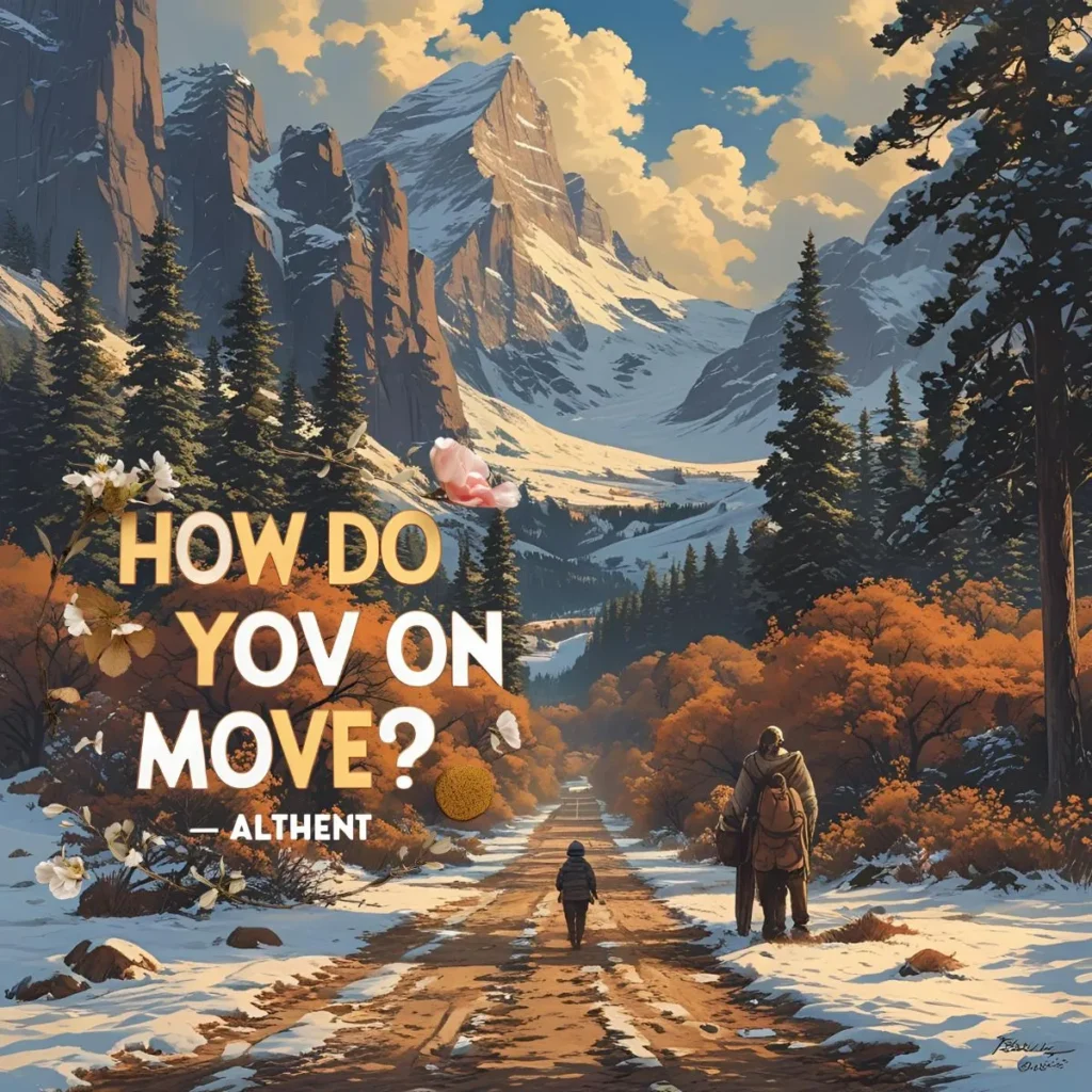 How Do You Move On Quotes?
