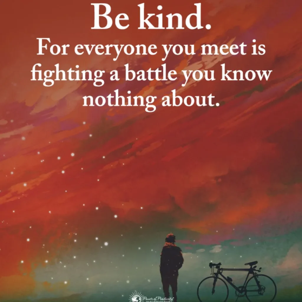 Quotes About Being Kind to Everyone