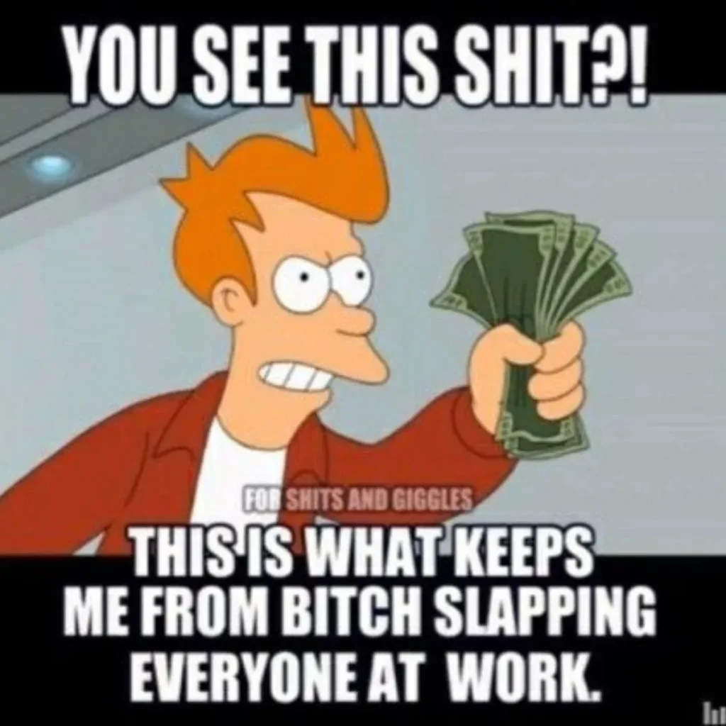 Sarcastic Funny Work Anniversary Quotes
