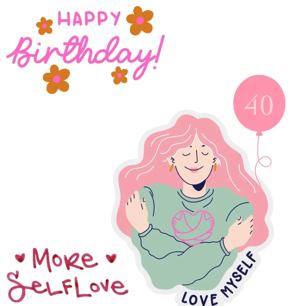 40th Birthday Quotes For Myself