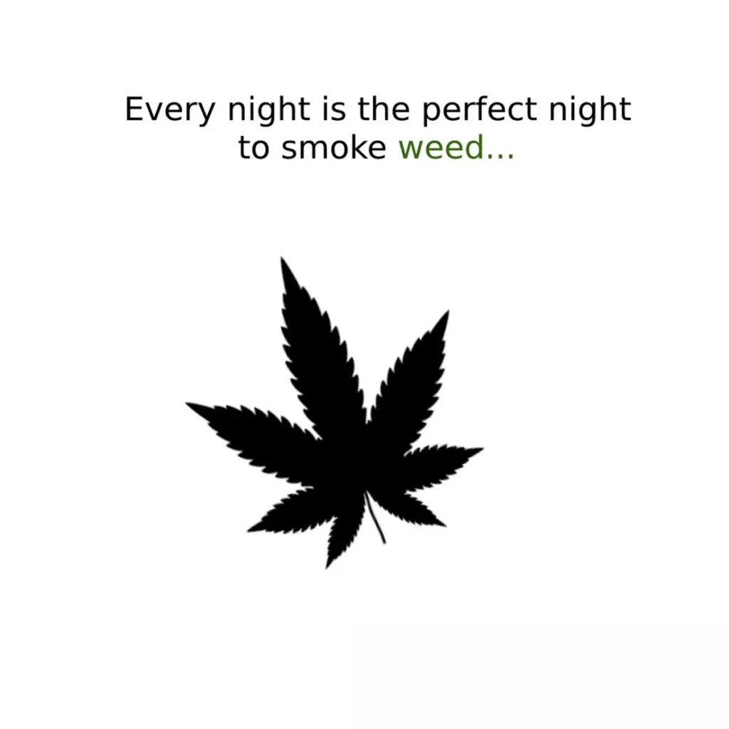 Funny Weed Quotes Short