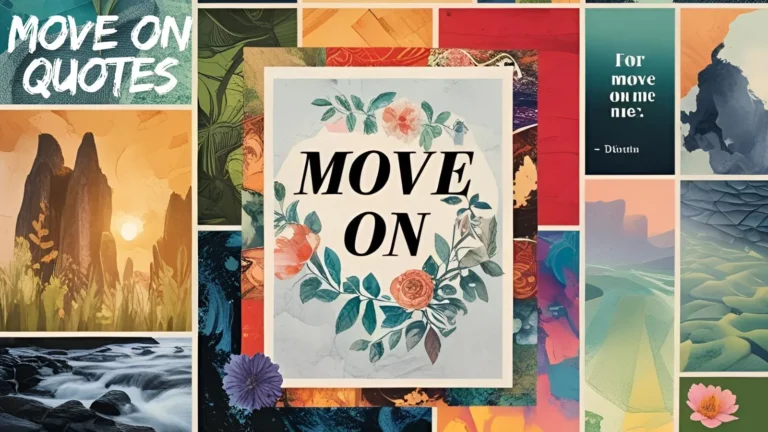 Move On Quotes