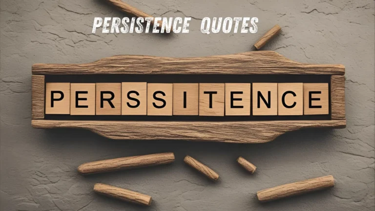 Persistence Quotes