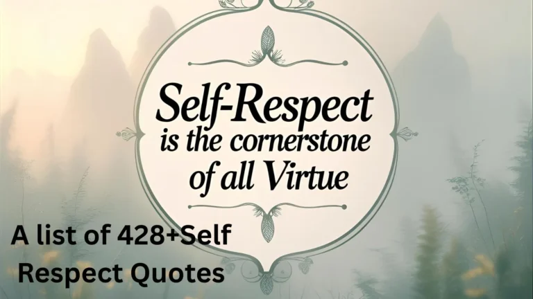 Self Respect Quotes