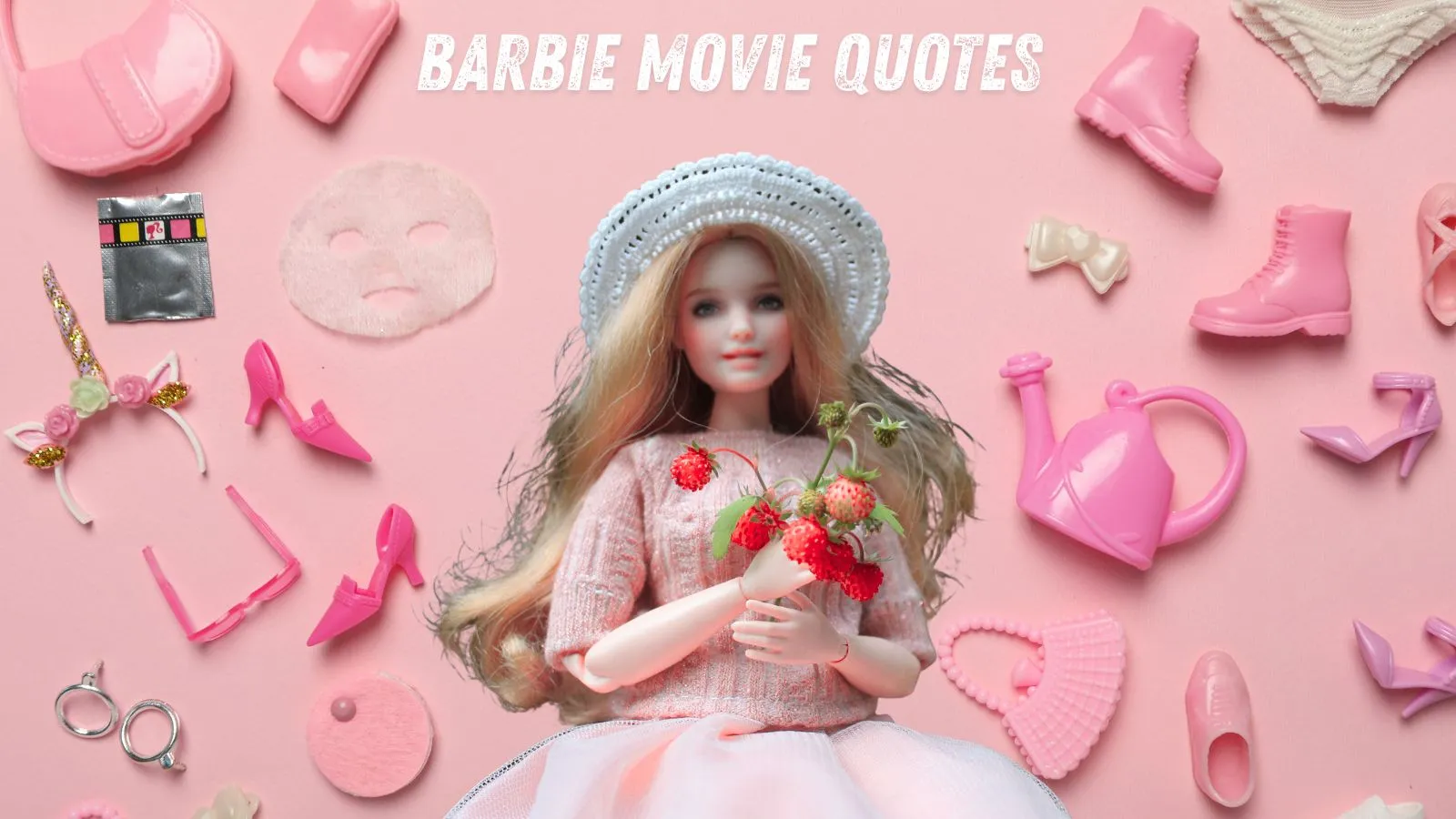 Barbie Movie Quotes