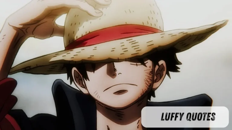 Luffy Quotes