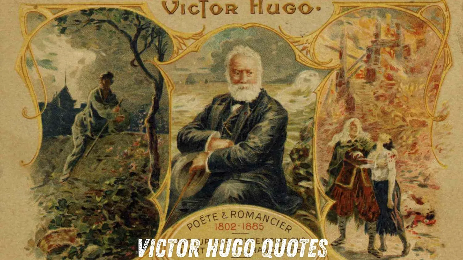 Victor Hugo Quotes